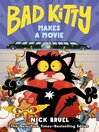 Cover image for Bad Kitty Makes a Movie